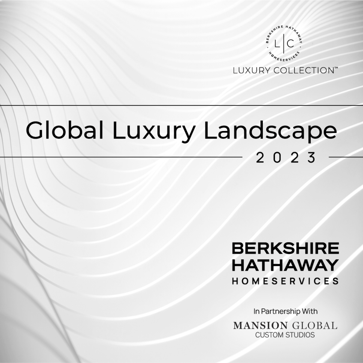 2023 Global Luxury Landscape Report Queen West Real Estate by Kyle