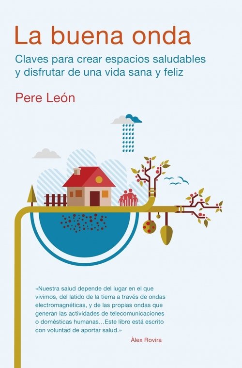 LA BUENA ONDA LEÓN PERE Sinopsis del libro, reseñas, criticas