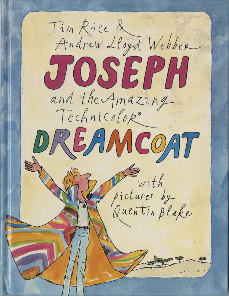 Joseph and the Amazing Technicolor Dreamcoat | Quentin Blake