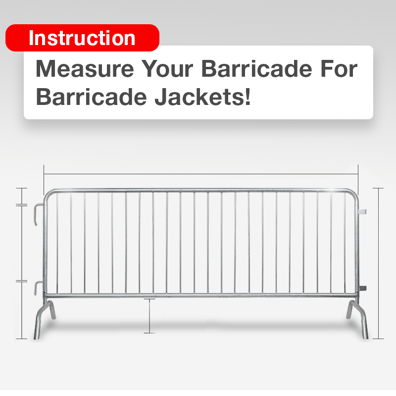 Measuring Your Barricades for Custom Barricade Jackets Queue Solutions