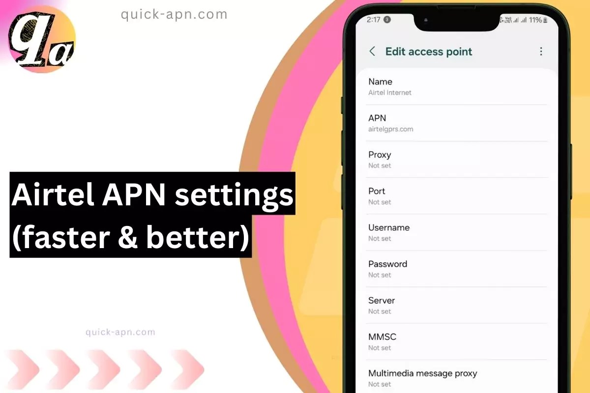 1 Airtel APN Settings 2025 To Increase Airtel Speed - Quick APN