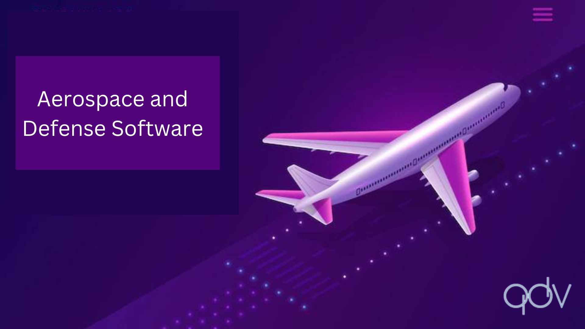 How to Use Aerospace and Defense Software?