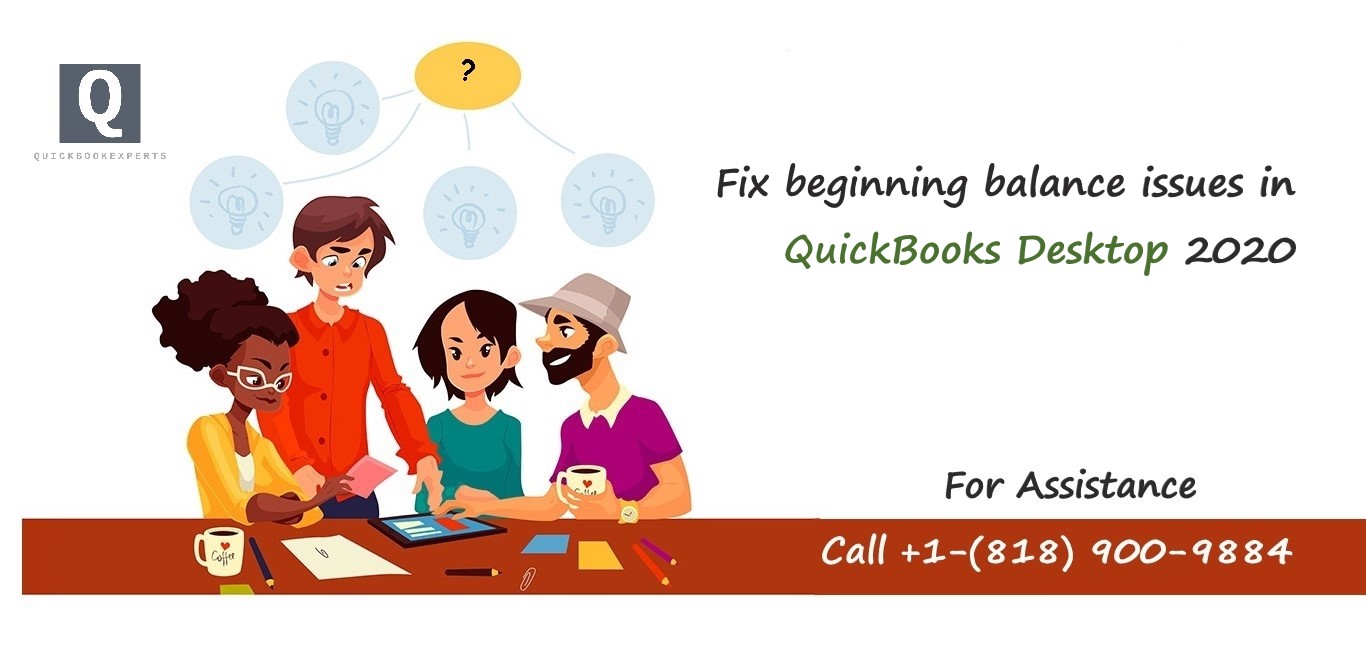 Fix beginning balance issues in QuickBooks Desktop