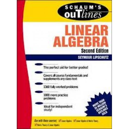 Schaum's Outline of Linear Algebra, 5th Edition Schaum's Outline