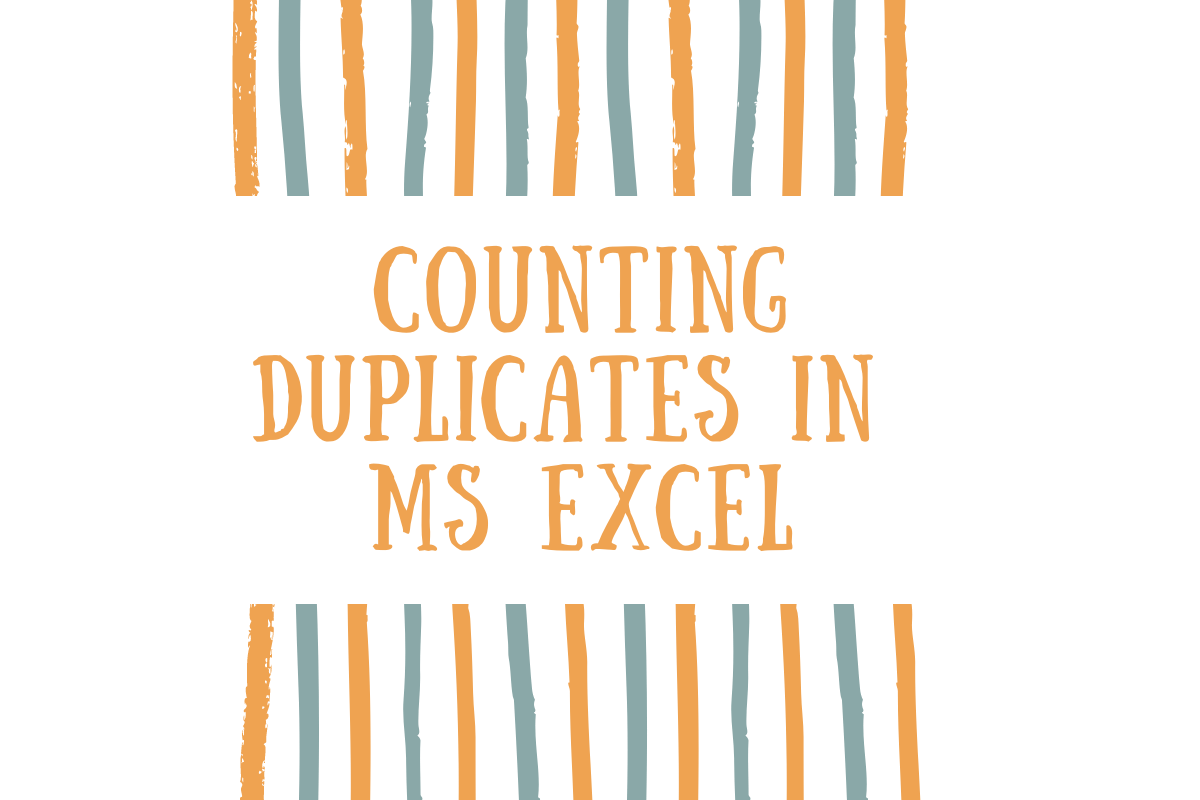 How to Count Duplicates in Excel? QuickExcel