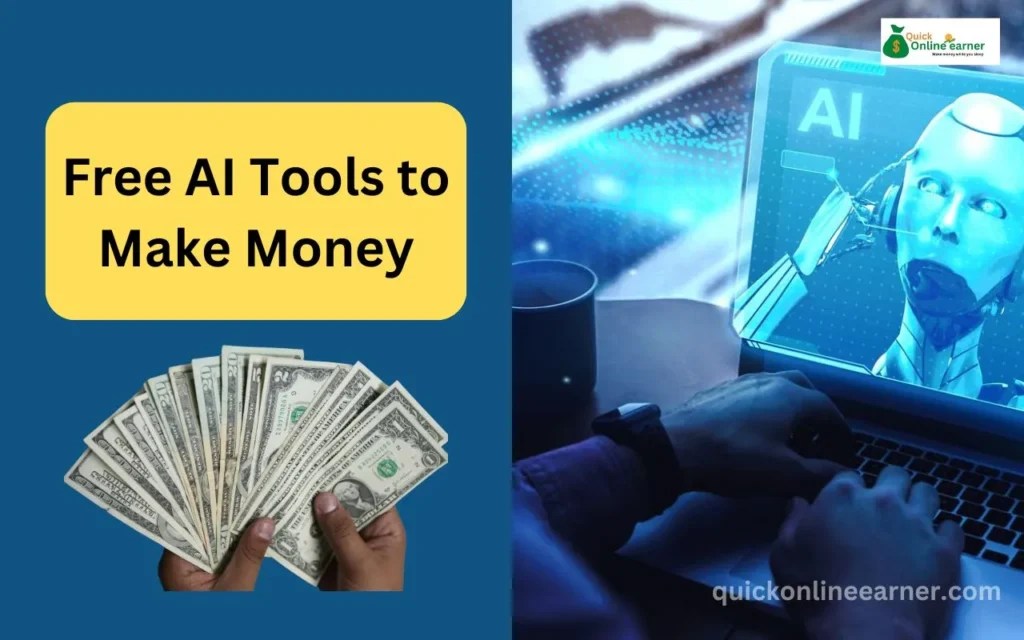 Free AI Tools to Make Money Without Lifting a Finger
