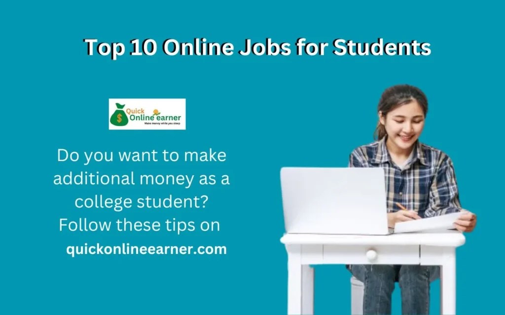Top 10 Online Jobs for Students Earn Cash From Your Dorm Room