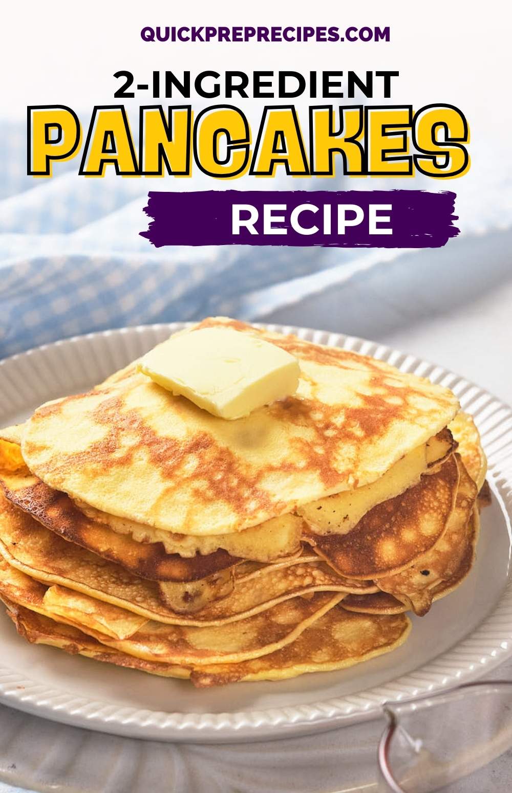 2Ingredient Pancakes Recipe
