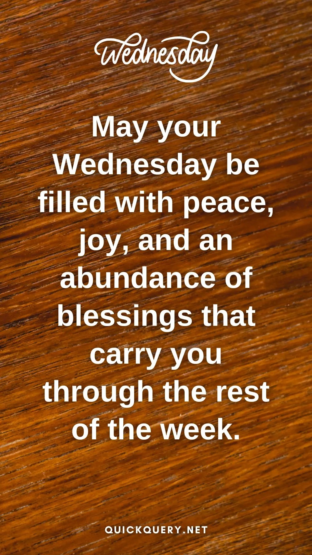 150 Wednesday Blessings to Brighten Your Week Quick Query