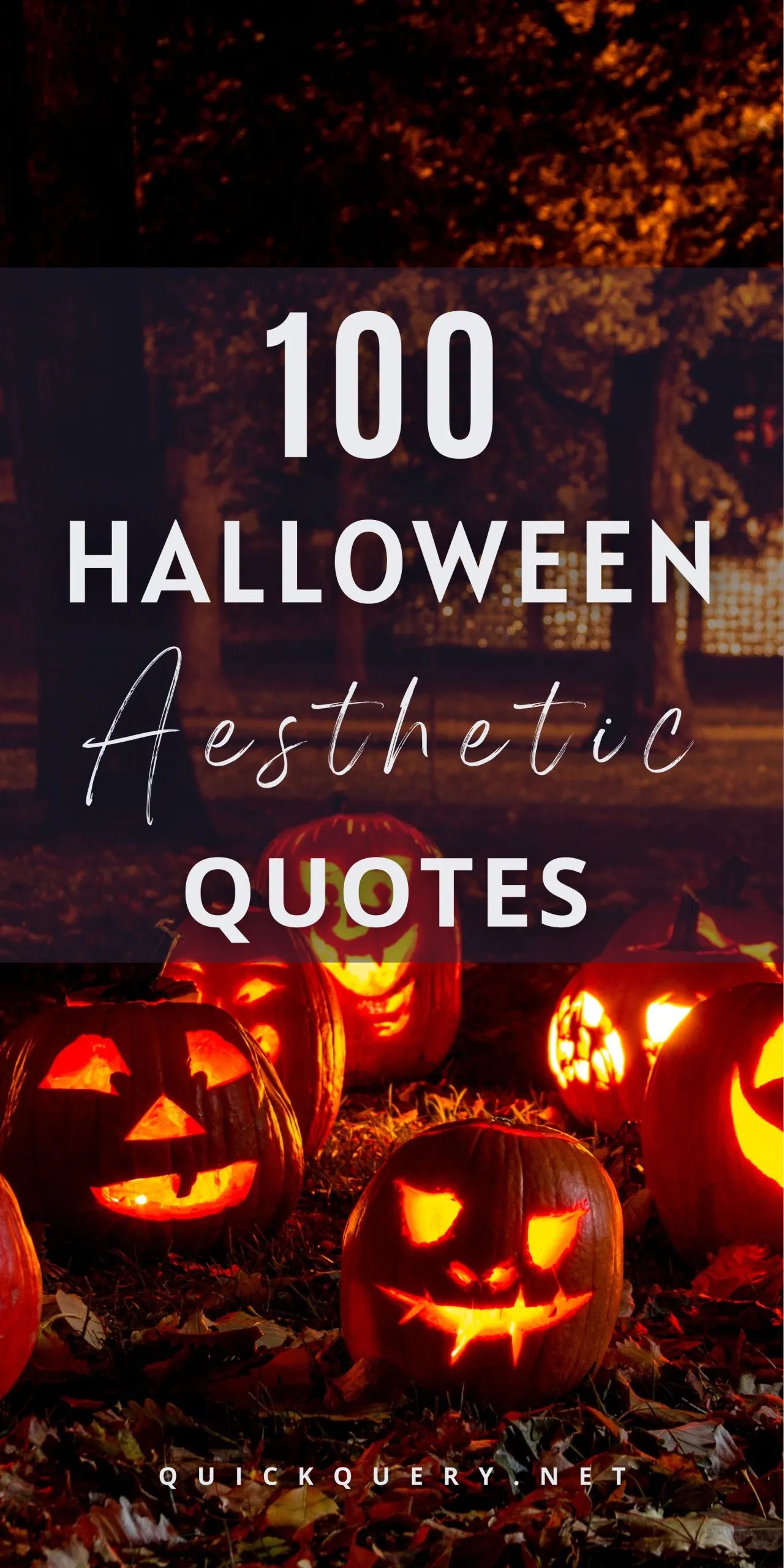 100 Halloween Quotes Aesthetic To Capture Spooky Magical Cozy Vibes