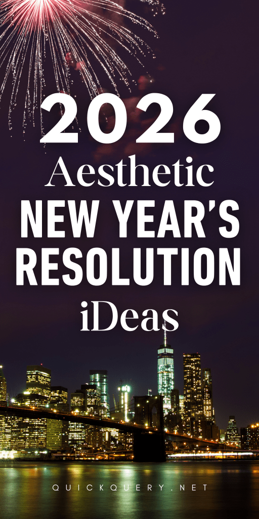 Embracing The 2026 New Years Resolution Aesthetic Quick Query