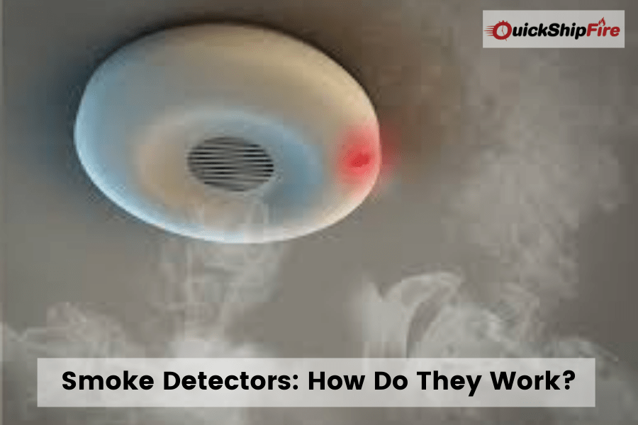 Smoke Detectors How Do They Work? Quickshipfire