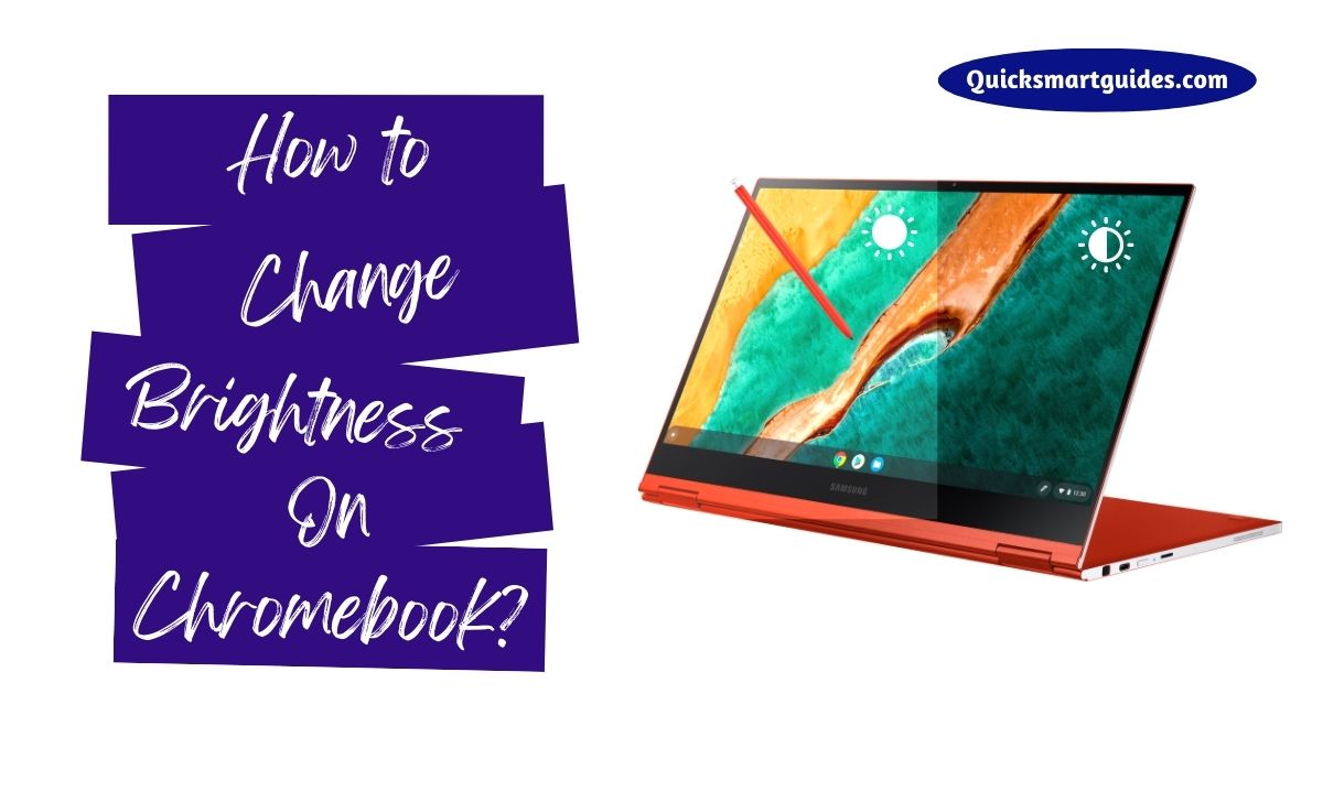 How to Change Brightness on Chromebook?