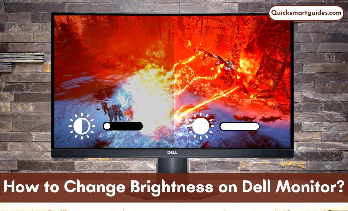 How to Change Brightness on Dell Monitor?