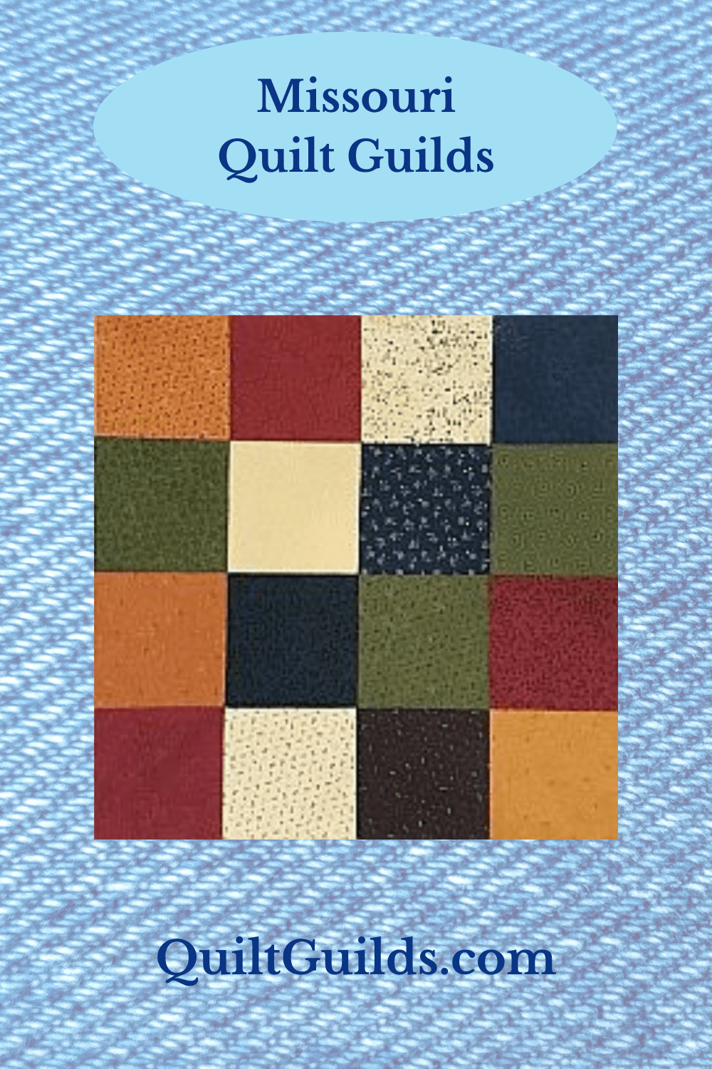 Quilt Guilds in the State of Missouri the Show Me state