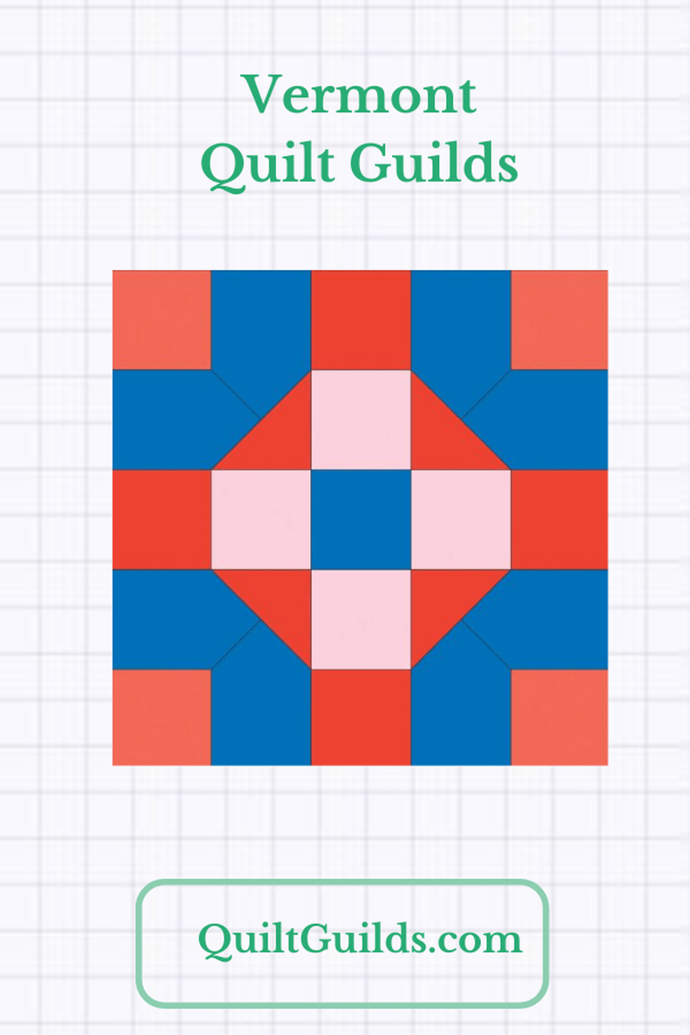 Quilt Guilds in the State of Vermont the Green Mountain state