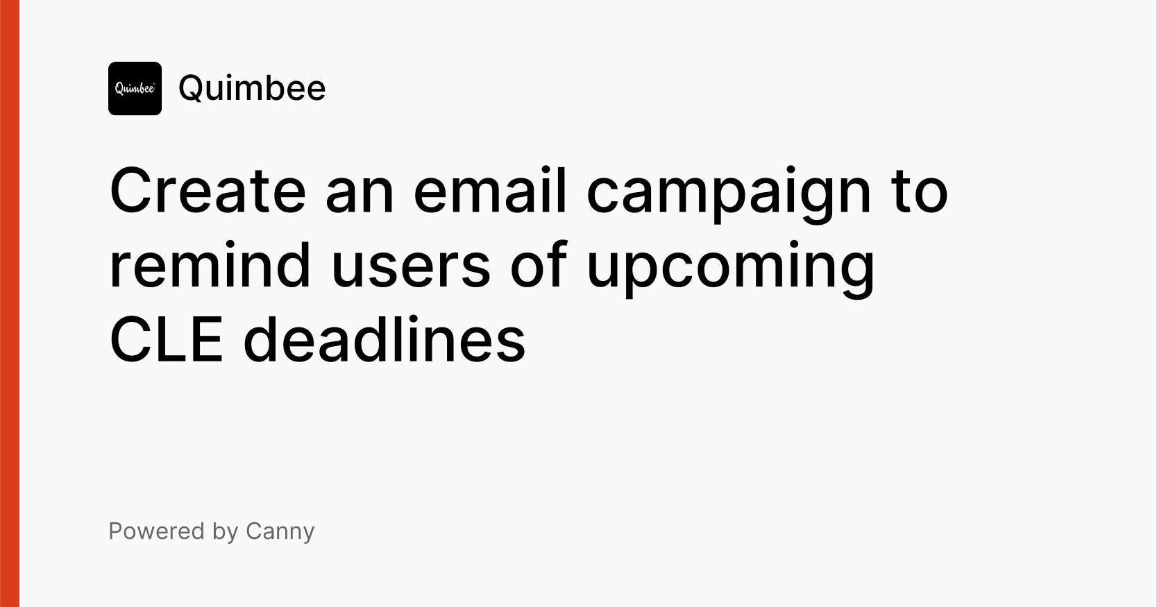 Create an email campaign to remind users of CLE deadlines