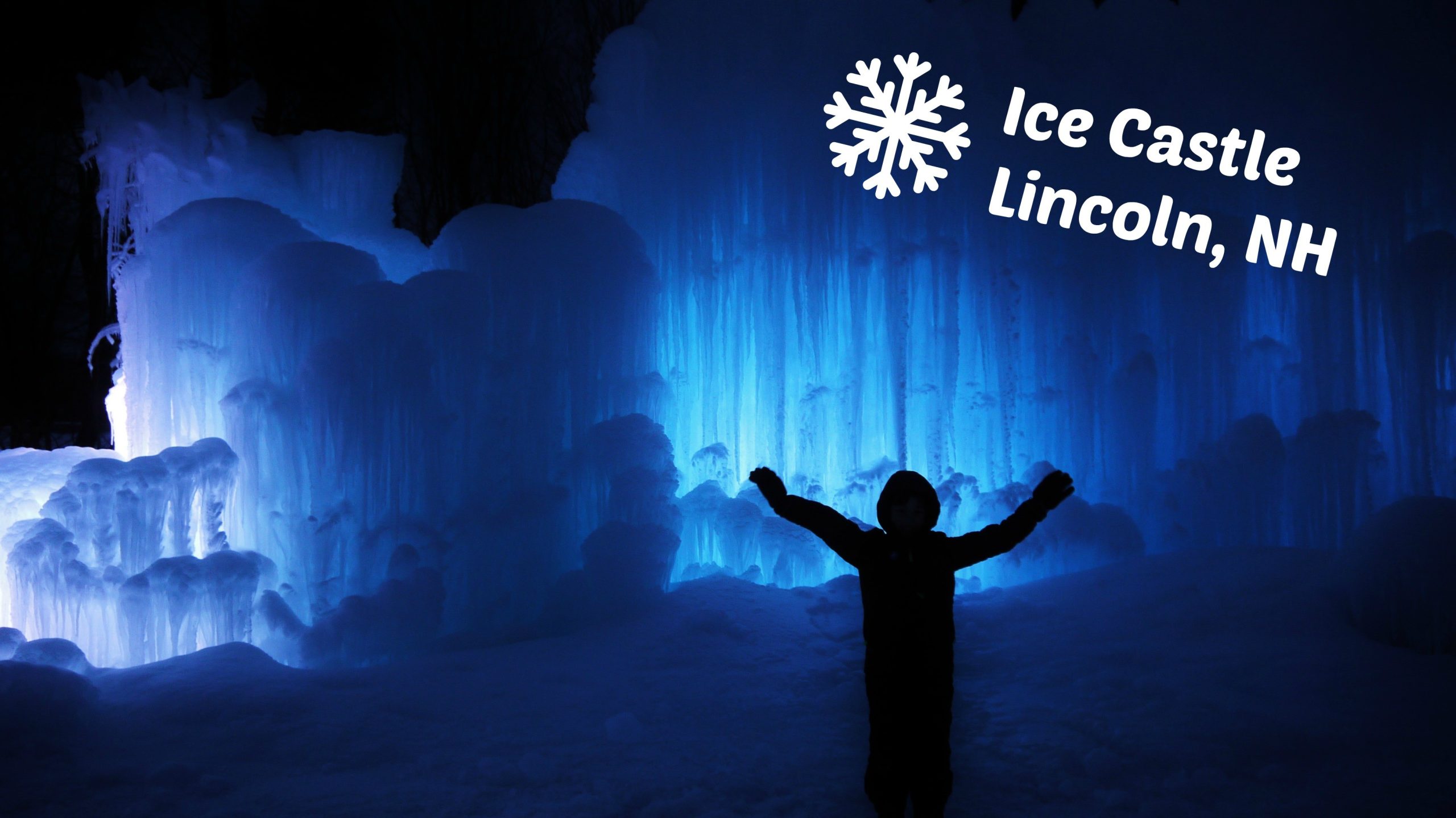 Ice Castle, Lincoln, NH Review QuirkyFusion