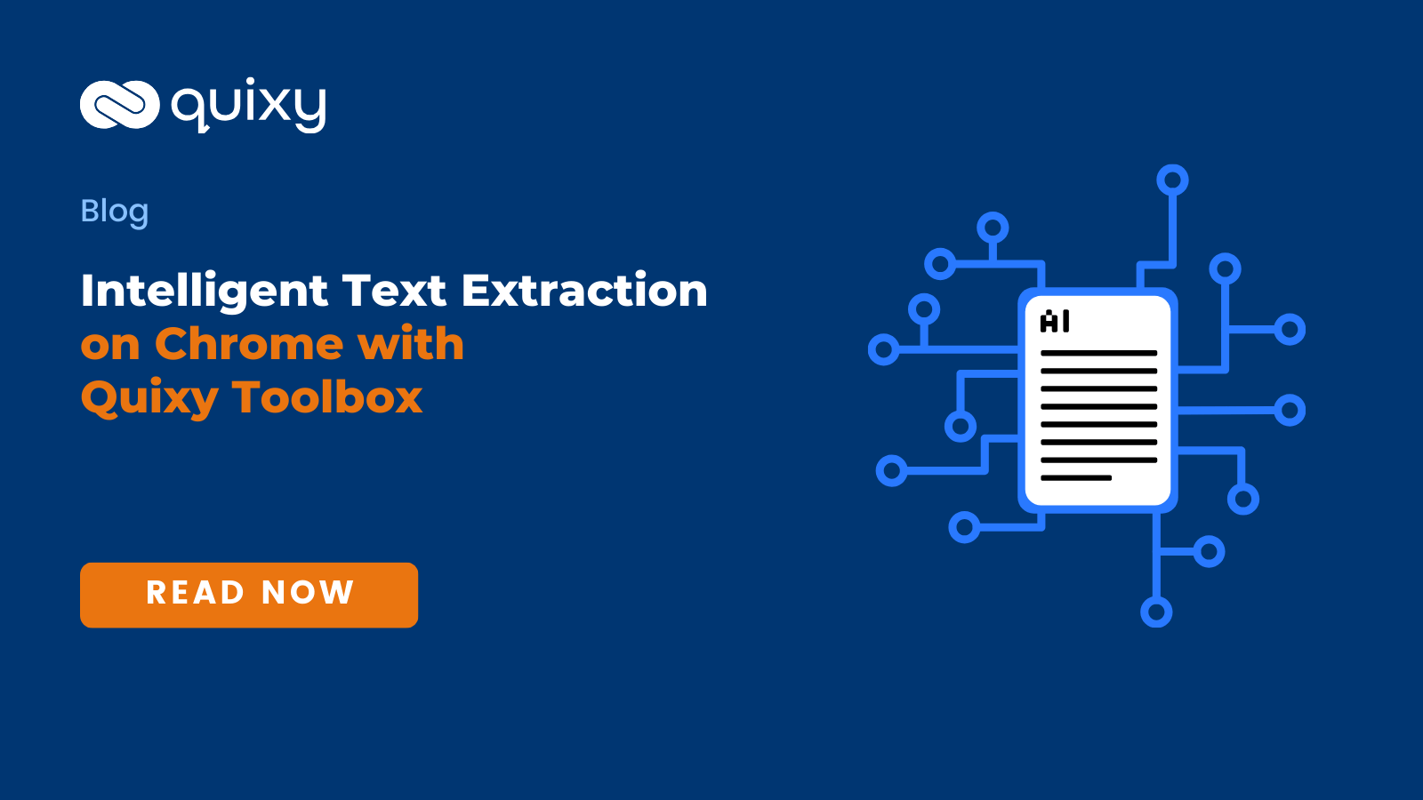 Intelligent text extraction on Chrome with Quixy Toolbox