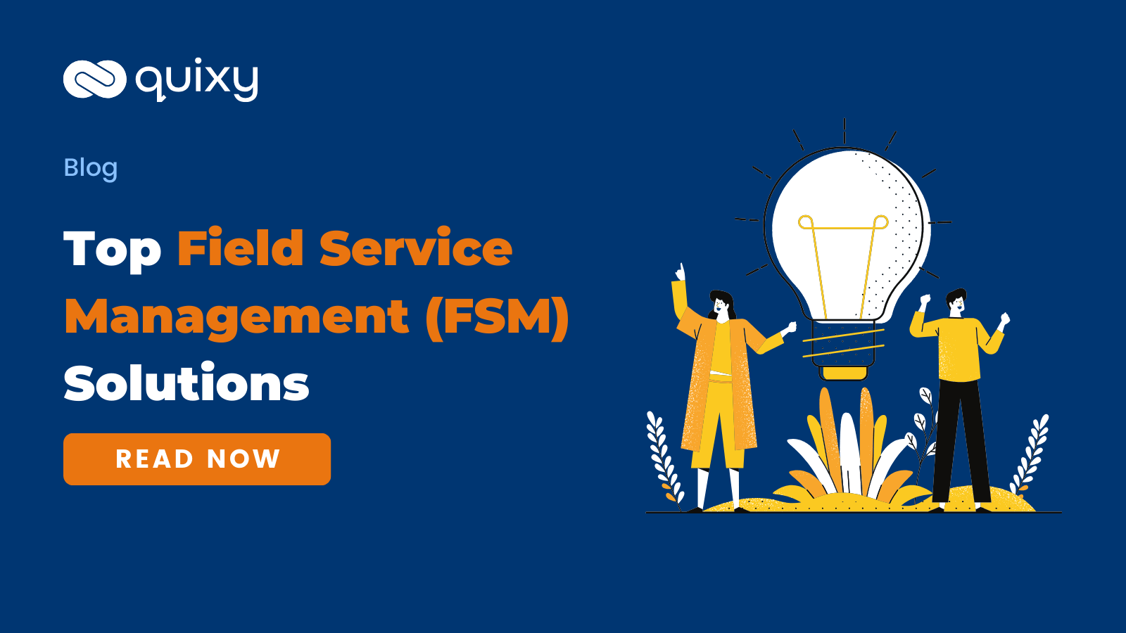 Ultimate list of Top Field Service Management Solutions in 2024