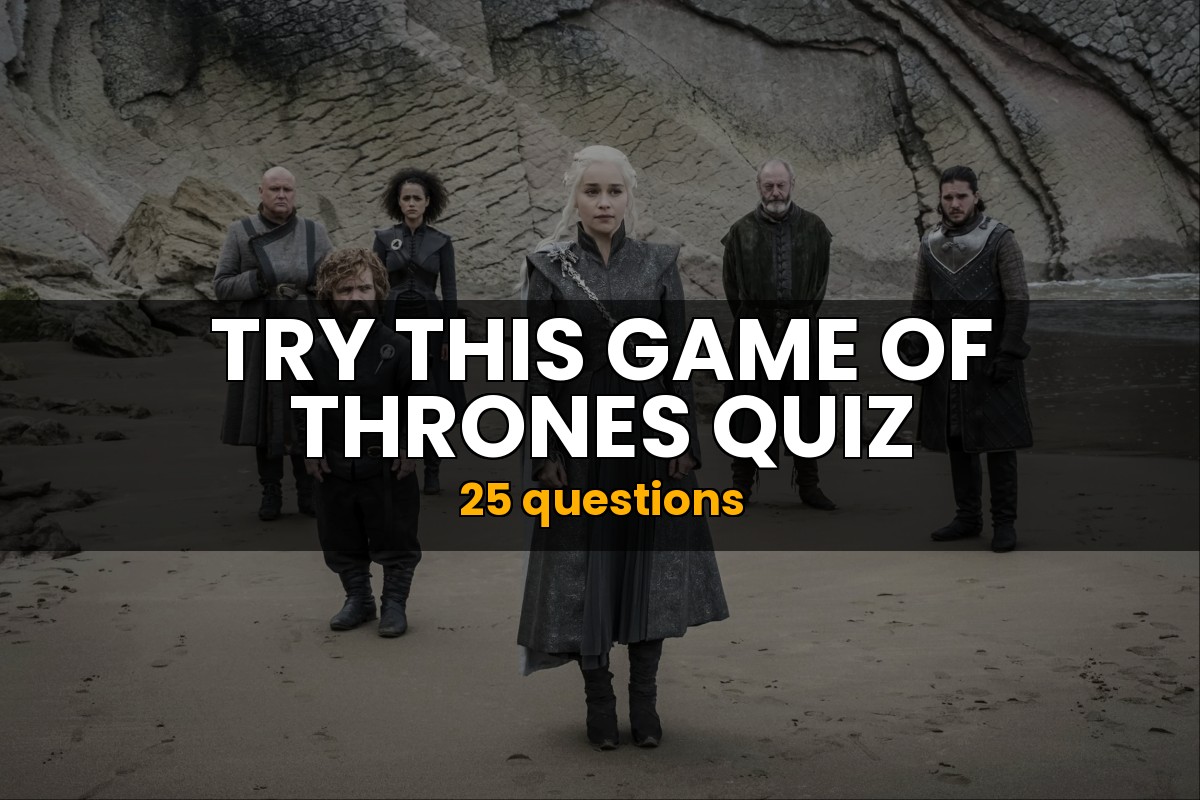 Game of Thrones Quiz TV Trivia