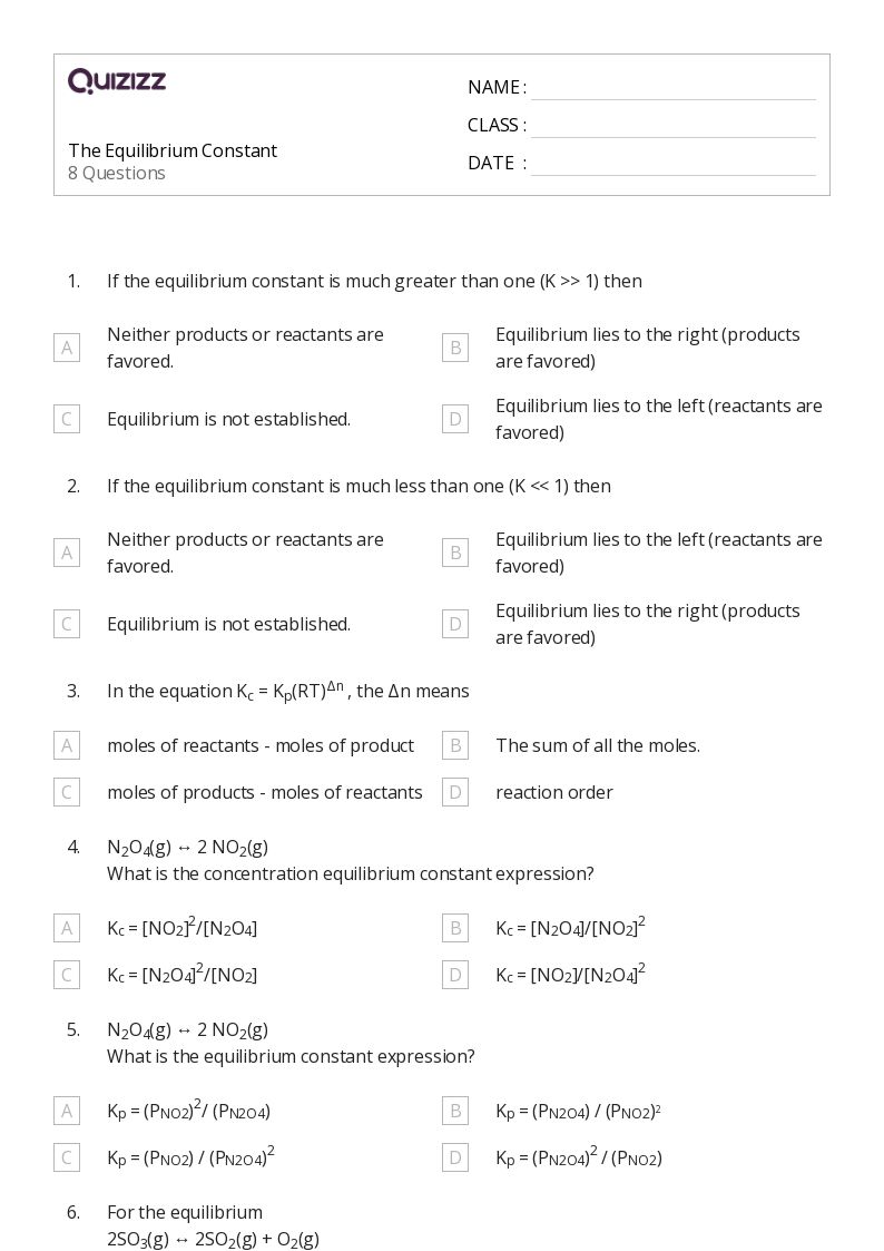 50+ equilibrium constant and reaction quotient worksheets for 11th Grade on Quizizz Free