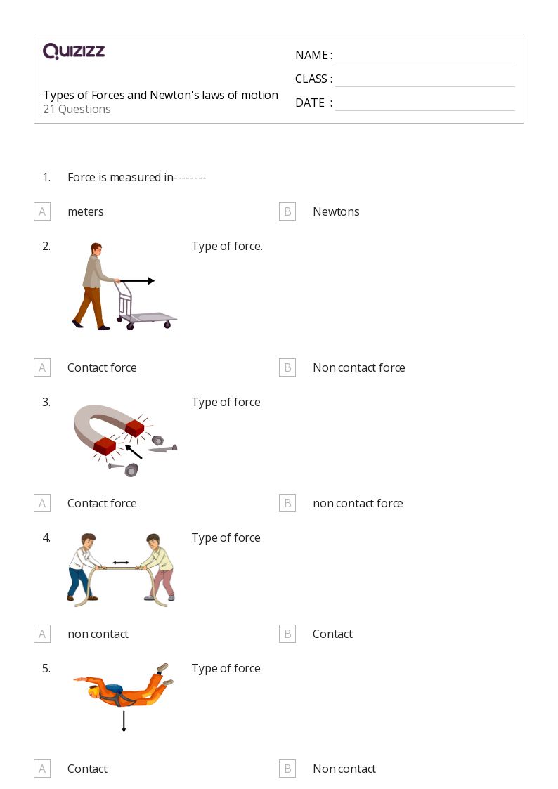 50+ forces and newtons laws of motion worksheets for 10th Class on Quizizz Free & Printable