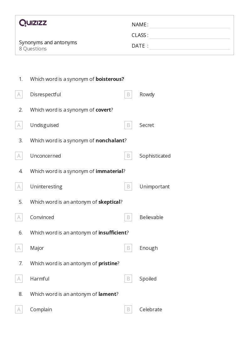 50+ Synonyms and Antonyms worksheets for 8th Grade on Quizizz | Free