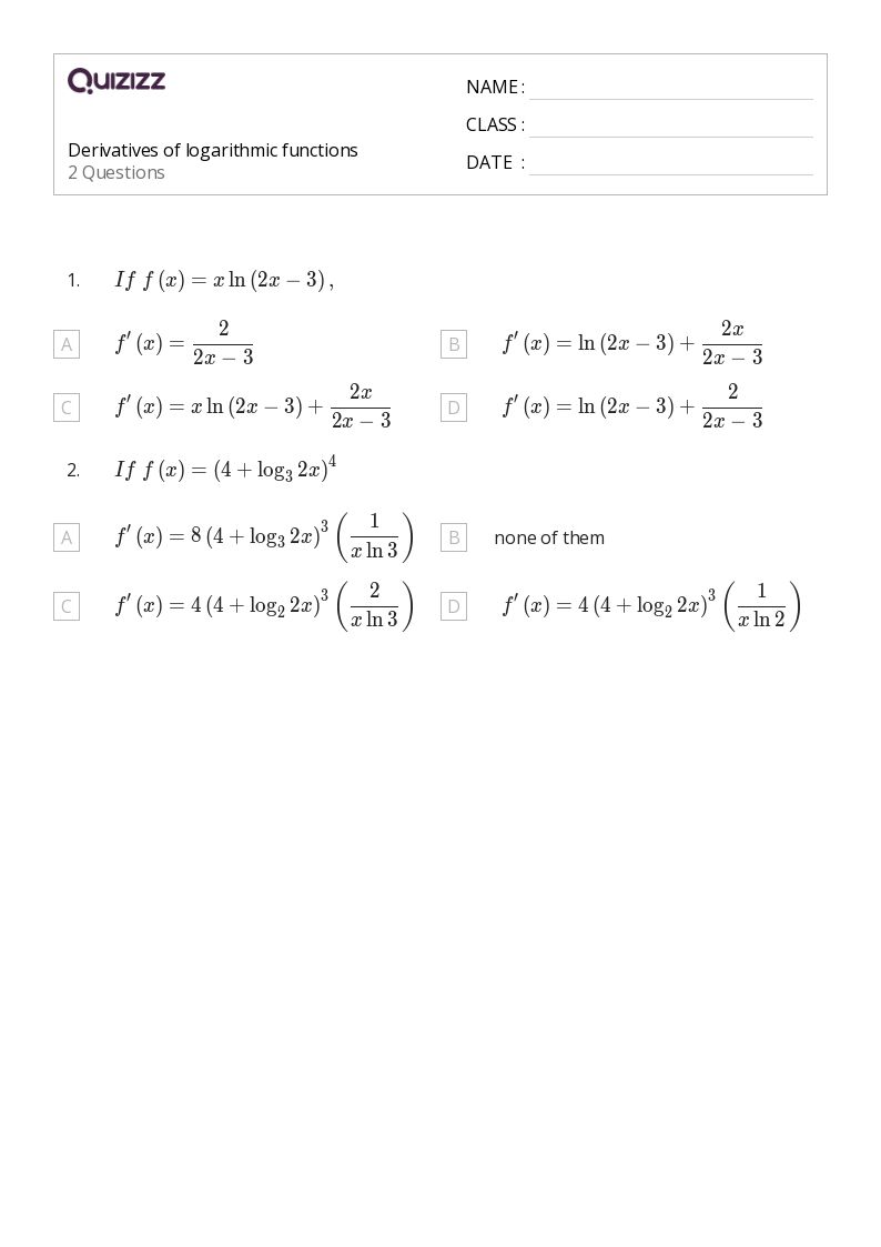 50+ derivatives of logarithmic functions worksheets on Quizizz Free