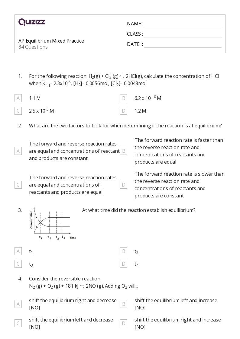 50+ equilibrium constant and reaction quotient worksheets for 12th Grade on Quizizz Free