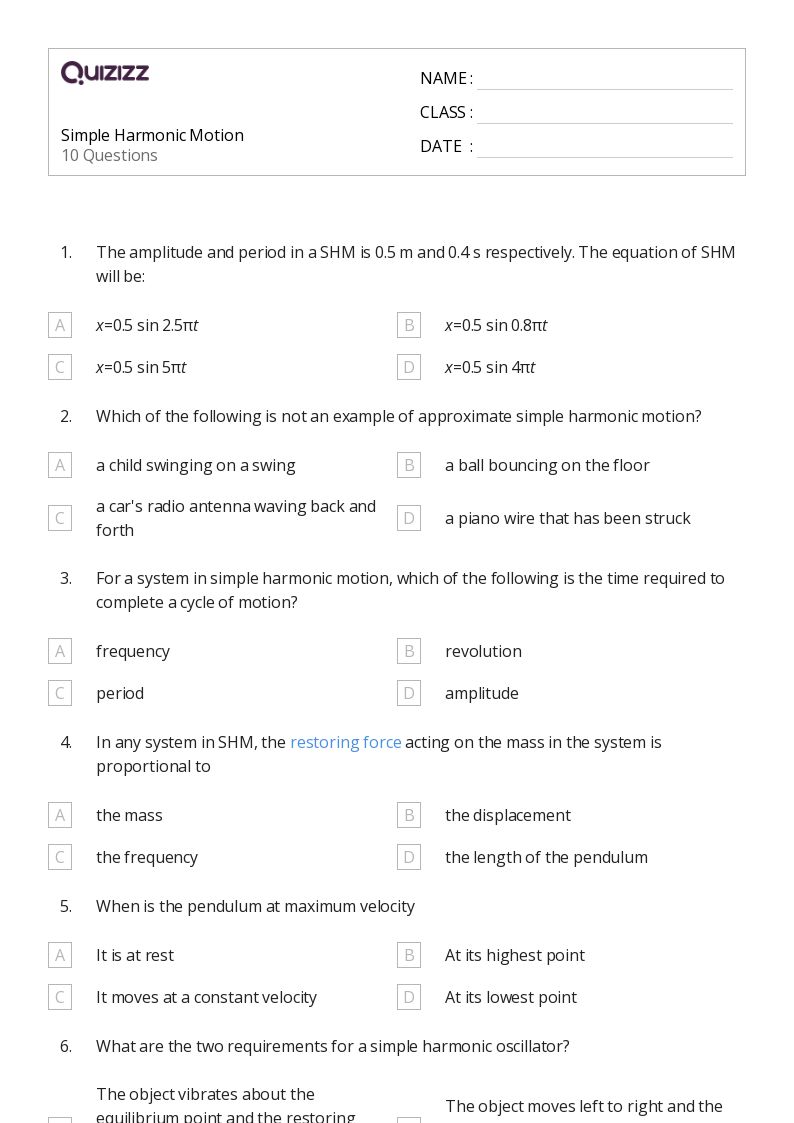 50+ simple harmonic motion worksheets for 11th Class on Quizizz Free