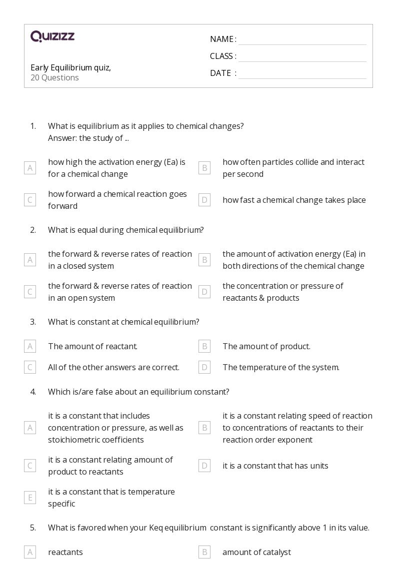 50+ equilibrium constant and reaction quotient worksheets on Quizizz