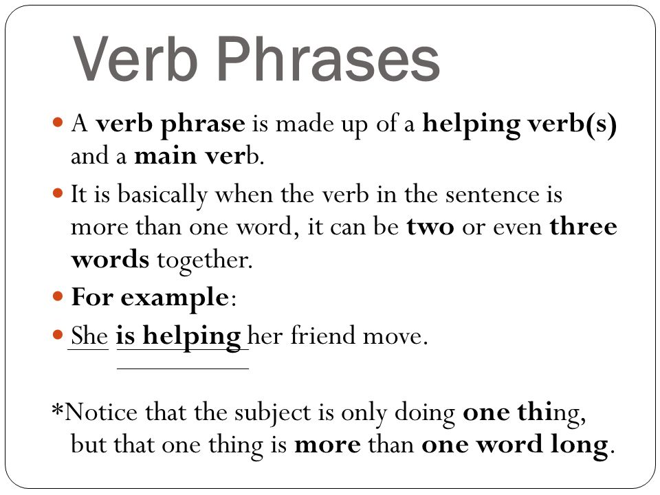 Verb Phrase Practice 95 plays Quizizz