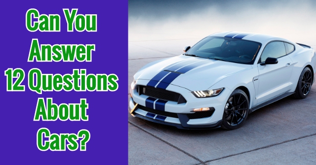 Can You Answer 12 Questions About Cars? QuizPug