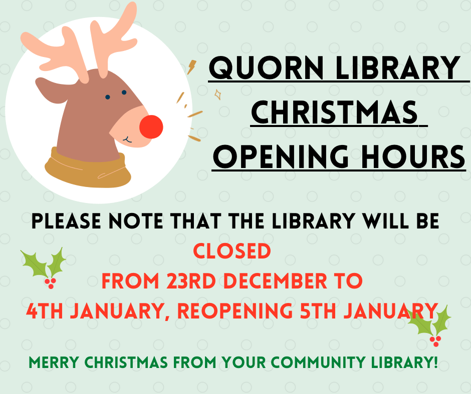 Christmas opening hours Quorn Community Library