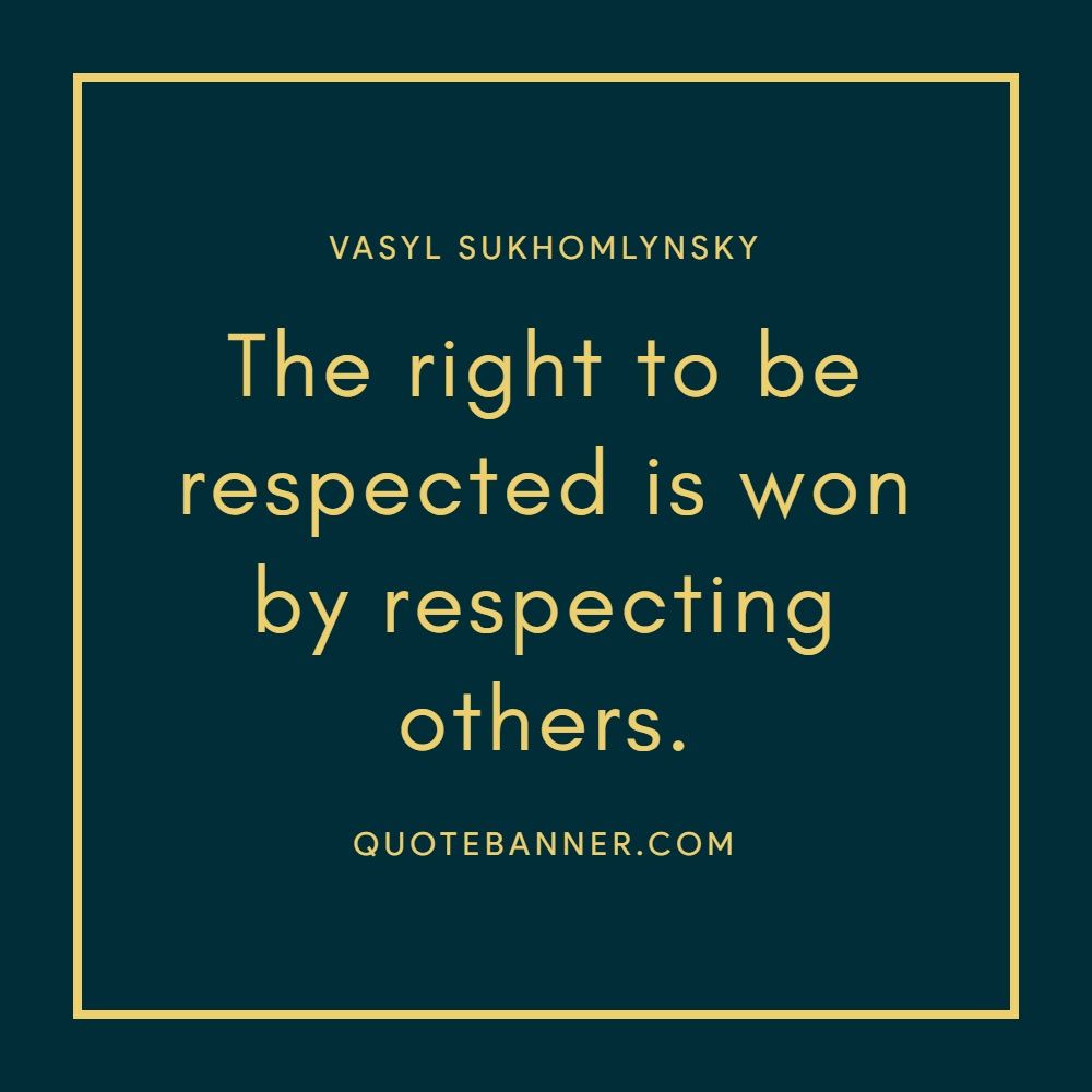 ARAPAHO PROVERB quote When we show our respect for other living...