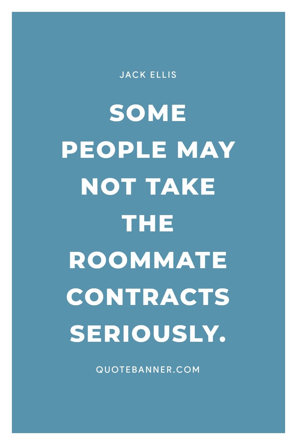 Roommate Quote Roommate Quotes Page 2 A Z Quotes / And that's when i
