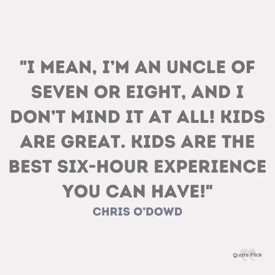 32 Best Uncle Quotes To Remind You Of Funny Memories