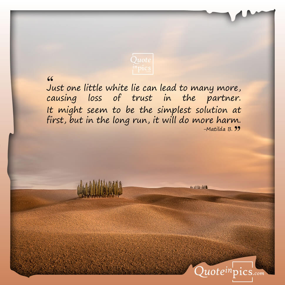 Just one little white lie