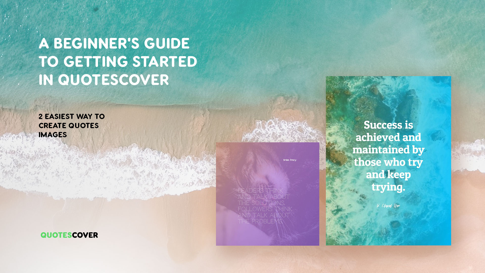 A Beginner’s Guide to create your first quote images in QuotesCover