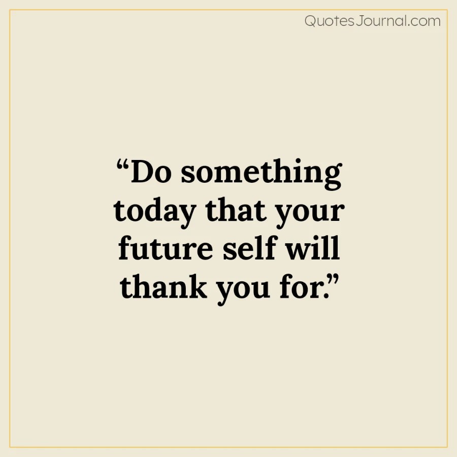 122 Future Quotes To Inspire Optimism And Hope