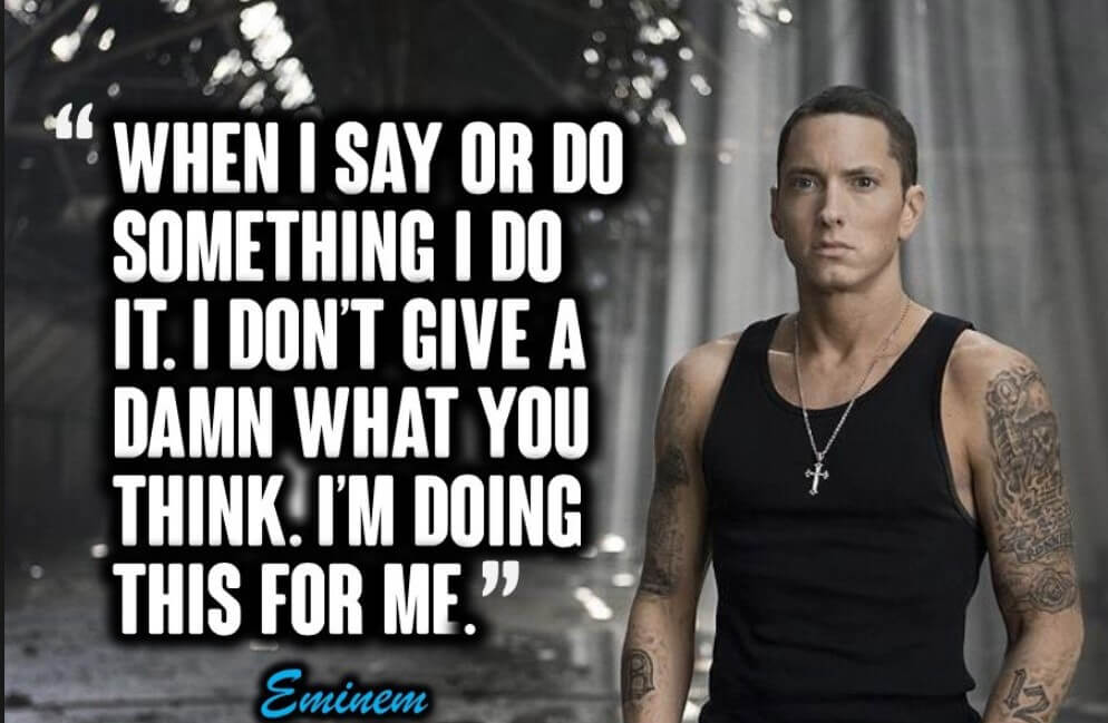 Best 50 Eminem quotes on life, success and sayings