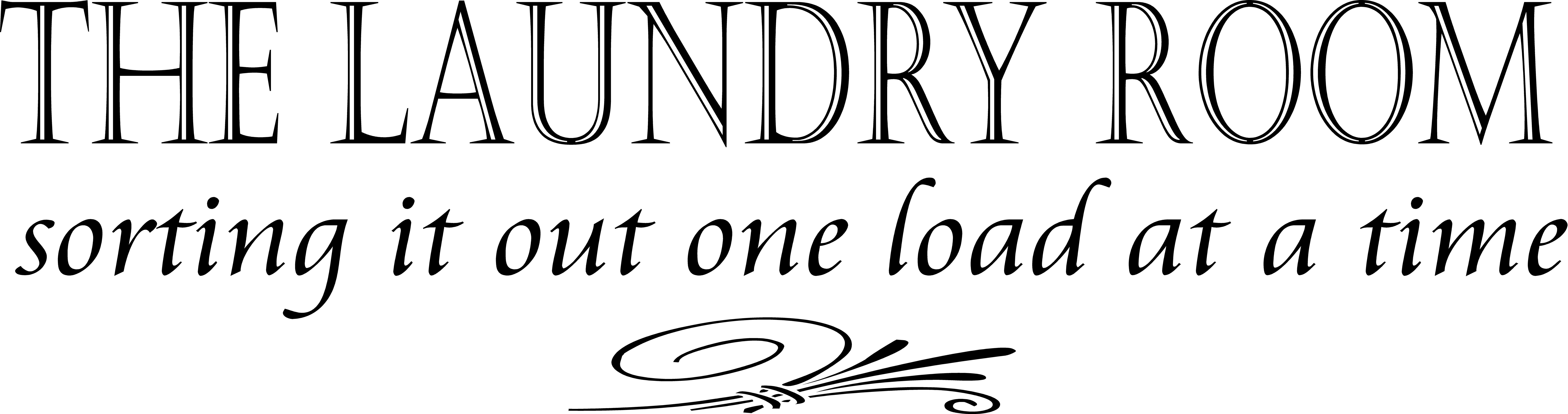 Laundry Room Sorting It Out One Load At A Time Quote the Walls