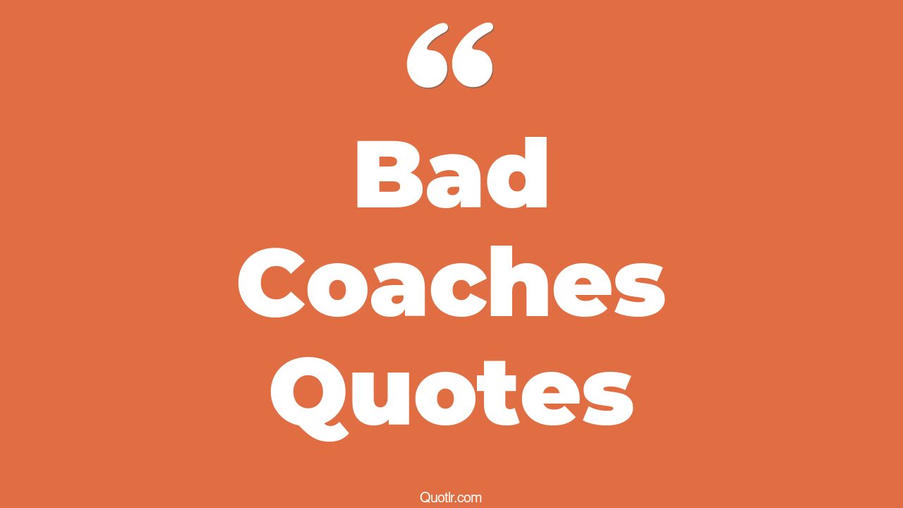 Introducir 96+ imagen good coach vs bad coach Abzlocal.mx