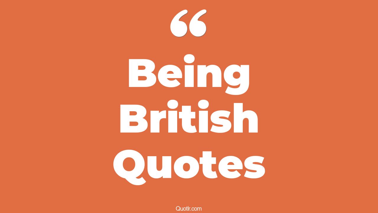 135 Blissful Being British Quotes (lord of the flies, what does it mean