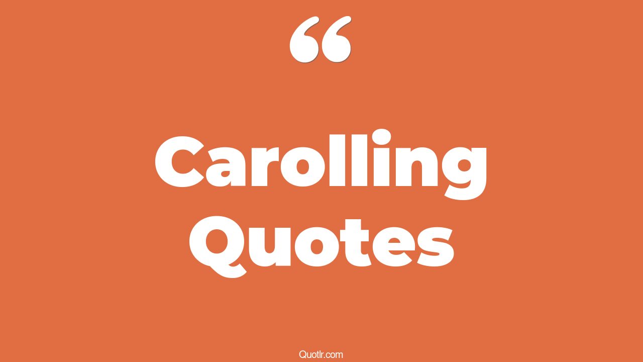 155 Romantic Carolling Quotes (stave 2 a christmas carol, stave 3 a