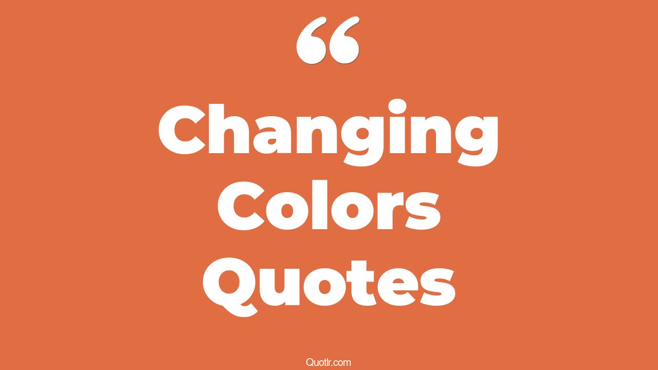 45 Breathtaking Sky Changing Colors Quotes fall changing colors