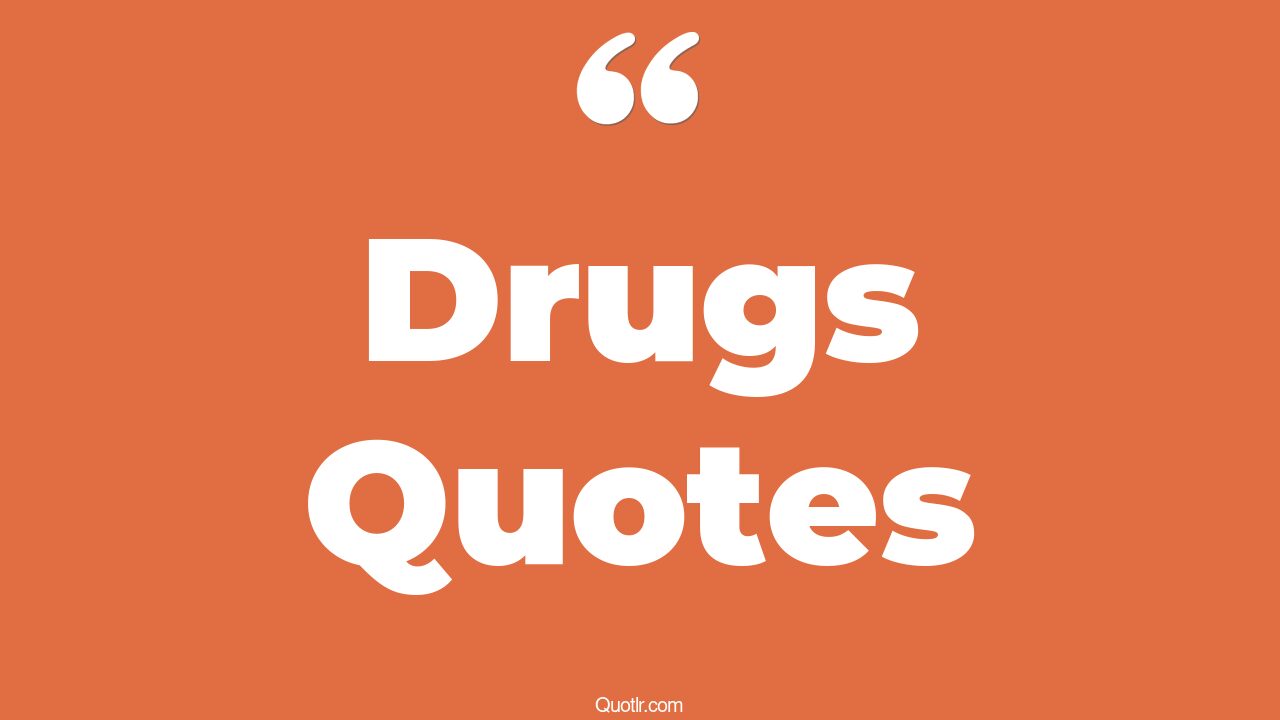 35 Unexpected Drugs Quotes your my drug, you are my drug quotes