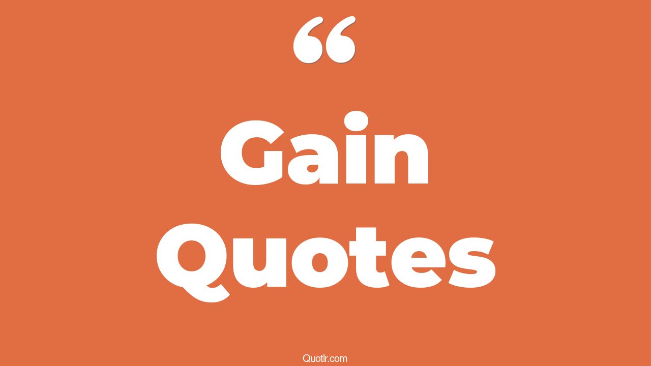 45 Perspective Your Loss My Gain Quotes loss and gain, weight gain quotes