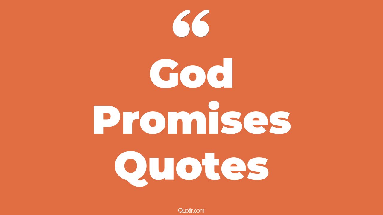 501+ Dreamy God Promises Quotes That Will Unlock Your True Potential